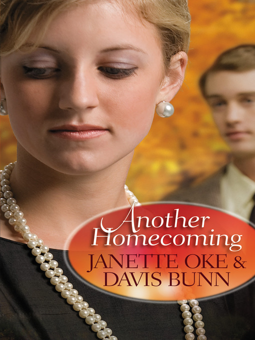 Title details for Another Homecoming by Janette Oke - Available
